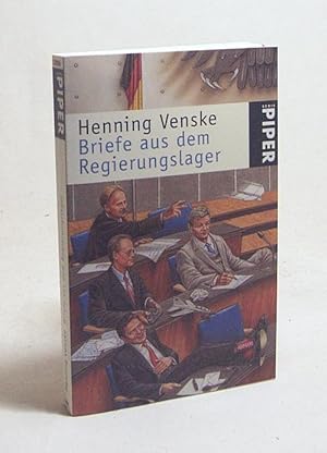 Bild des Verkufers fr Briefe aus dem Regierungslager / Henning Venske zum Verkauf von Versandantiquariat Buchegger