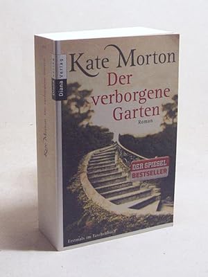 Bild des Verkufers fr Der verborgene Garten : Roman / Kate Morton. Aus dem Engl. von Charlotte Breuer und Norbert Mllemann zum Verkauf von Versandantiquariat Buchegger