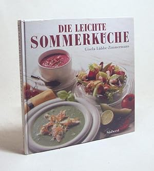 Image du vendeur pour Die leichte Sommerkche / Gisela Lbbe-Zimmermann mis en vente par Versandantiquariat Buchegger