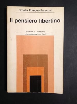 Seller image for IL PENSIERO LIBERTINO for sale by Il Mondo Nuovo