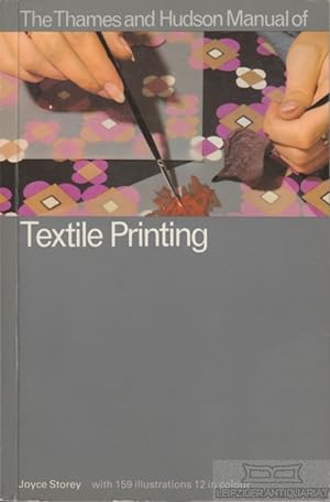 Textile Printing The Thames and Hudson Manual of