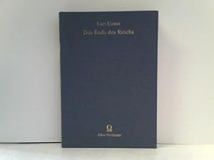 Das Ende des Reichs: Deutschland und Preußen im Zeitalter der großen Revolution. (Bewahrte Kultur)