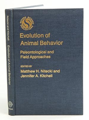 Imagen del vendedor de Evolution of animal behaviour: paleontological and field approaches. a la venta por Andrew Isles Natural History Books