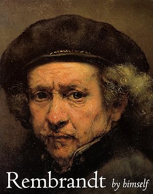 Immagine del venditore per Rembrandt by Himself: Catalogue to the National Gallery Exhibition venduto da Diatrope Books