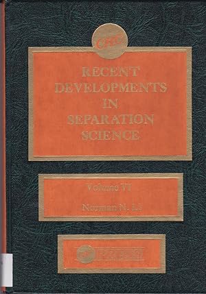 Seller image for Recent Developments in Separation Science, Volume VI (6) for sale by BookOrders