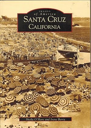 Santa Cruz, California (Images of America)