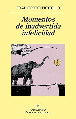 Seller image for Momentos de inadvertida infelicidad for sale by Imosver