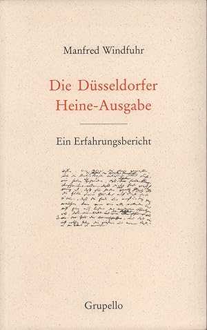 Die Düsseldorfer Heine-Ausgabe. Ein Erfahrungsbericht. (1. Aufl.).