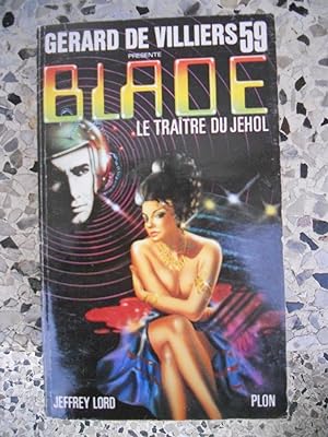 Imagen del vendedor de Blade 59 - Le traitre du Jehol a la venta por Frederic Delbos