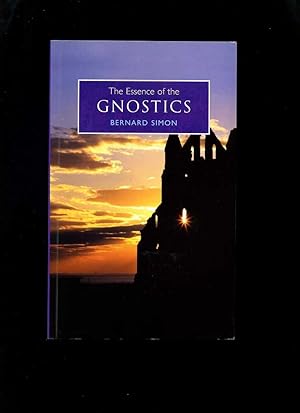 The Essence of the Gnostics