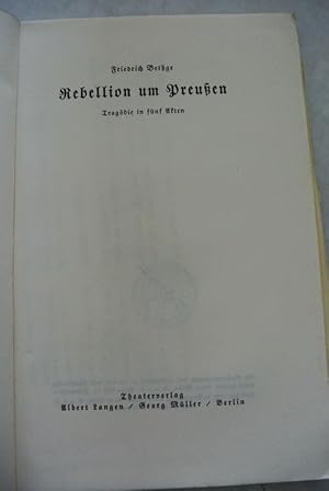 Imagen del vendedor de Rebellion um Preuen. Tragdie in fnf Akten. a la venta por Antiquariat Bookfarm