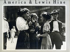 Seller image for America & Lewis Hine. Photographs 1904 - 1940. Foreword by Walter Rosenblum. Biographical Notes by Naomi Rosenblum. Essay by Alan Trachtenberg. Design by Marvin Israel for sale by Gilibert Libreria Antiquaria (ILAB)