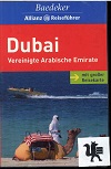 Seller image for Dubai, Vereinigte Arabische Emirate. Baedeker-Allianz-Reisefhrer for sale by Kirjat Literatur- & Dienstleistungsgesellschaft mbH