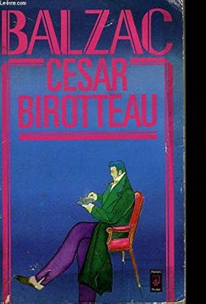 Image du vendeur pour Csar Birotteau mis en vente par JLG_livres anciens et modernes