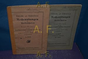 Seller image for Thieme und Schlossers Rechenbungen fr Volksschulen. Ausgabe A in 6 Heften, 2. Heft + 2. Heft fr Lehrer (Beiheft) for sale by Antiquarische Fundgrube e.U.