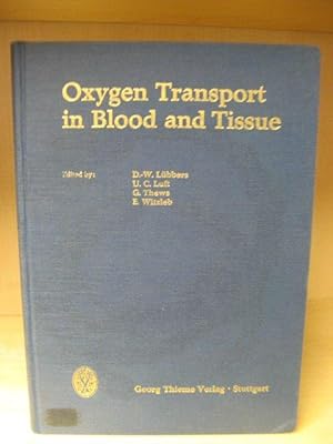Image du vendeur pour Oxygen Transport in Blood and Tissue mis en vente par PsychoBabel & Skoob Books