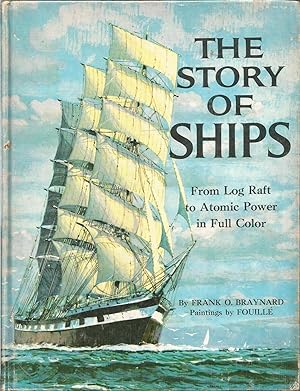 Bild des Verkufers fr The Story of Ships zum Verkauf von Beverly Loveless
