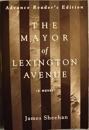 Seller image for THE MAYOR OF LEXINGTON AVENUE for sale by Antic Hay Books