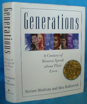 Seller image for Generations: A Century of Women Speak About Their Lives for sale by Alhambra Books
