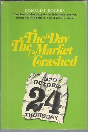 Seller image for The Day the Market Crashed, for sale by Bookfeathers, LLC