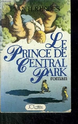 Image du vendeur pour LE PRINCE DE CENTRAL PARK mis en vente par Le-Livre