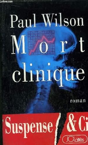 Imagen del vendedor de MORT CLINIQUE a la venta por Le-Livre