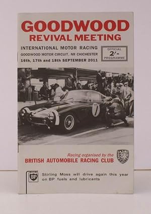 Imagen del vendedor de Goodwood Revival Meeting 2011. Official Programme. 16, 17 and 18 September 2011. NEAR FINE COPY a la venta por Island Books