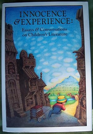 Bild des Verkufers fr Innocence & Experience: Essays & Conversations of Children's Literature zum Verkauf von Illustrated Bookshelf