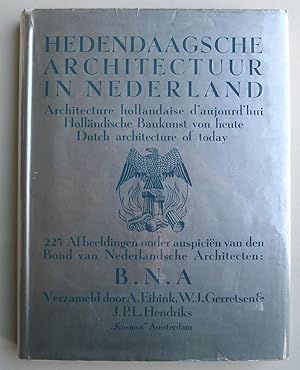 Bild des Verkufers fr Hedendaagsche architectuur in Nederland. Architecture hollandaise d'aujourd'hui. Hollndische Baukunst von heute. Dutch architecture of today. 225 afbeeldingen onder auspicin van den Bond van Nederlandse Architecten: B.N.A. verzameld. zum Verkauf von Roe and Moore