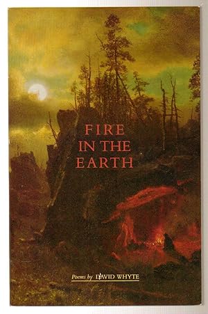 Seller image for Fire in the Earth for sale by Silver Creek Books & Antiques