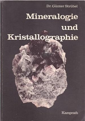 Immagine del venditore per Mineralogie und Kristallographie. venduto da Ant. Abrechnungs- und Forstservice ISHGW