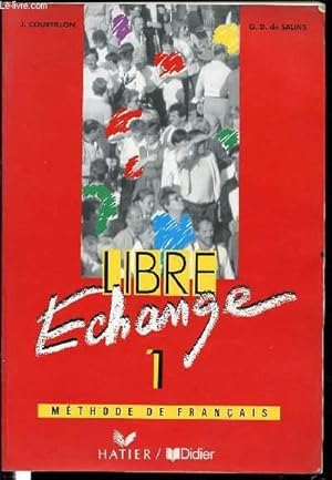 Imagen del vendedor de LIBRE ECHANGE N1 - METHODE DE FRANCAIS. a la venta por Le-Livre