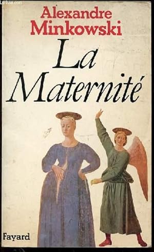 Image du vendeur pour LA MATERNITE. mis en vente par Le-Livre