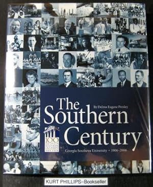 The Southern Century: Georgia Southern University, 1906-2006