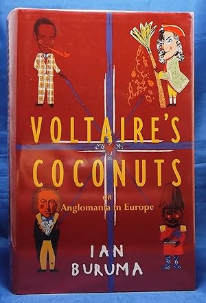 Voltaire's Coconuts or Anglomania in Europe