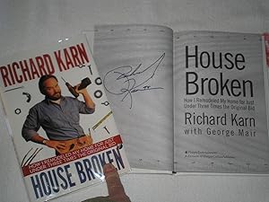 Seller image for House Broken: How I Remodeled My Home For Just Under Three Times The Original Bid: Signed for sale by SkylarkerBooks