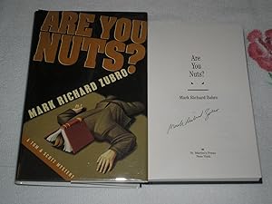 Seller image for Are You Nuts? : Signed for sale by SkylarkerBooks
