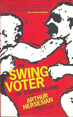 Seller image for The Swing Voter of Staten Island for sale by Brooklyn Rare Books
