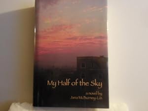 Seller image for My Half of the Sky for sale by Horton Colbert