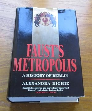 A History of Berlin Fausts Metropolis