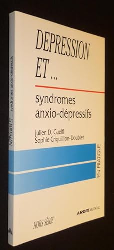 Bild des Verkufers fr Dpression et syndromes anxio-dpressifs zum Verkauf von Abraxas-libris