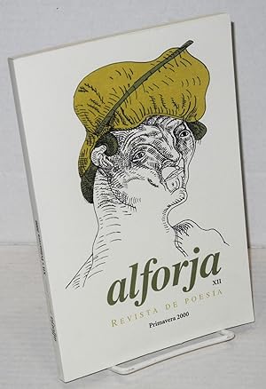 Bild des Verkufers fr Alforja XII: Revista de poesa; Primavera 2000 zum Verkauf von Bolerium Books Inc.