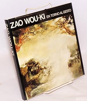 Seller image for Zao Wou-ki: en torno al gesto for sale by Bolerium Books Inc.