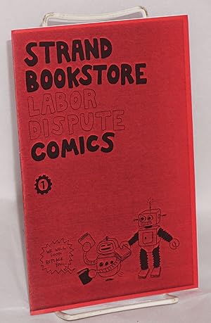 Image du vendeur pour Strand Bookstore labor dispute comics 1 mis en vente par Bolerium Books Inc.