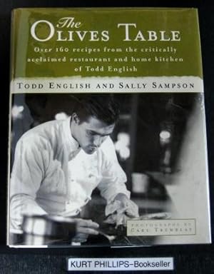 The Olives Table: Over 160 Recipes from the Critically Acclaimed Restaurant and Home Kitchen of T...