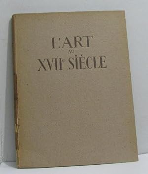 Immagine del venditore per L'art au XVIIe sicle en france premire priode 1594-1661 venduto da crealivres