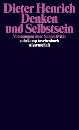 Seller image for Denken und Selbstsein : Vorlesungen ber Subjektivitt for sale by AHA-BUCH GmbH
