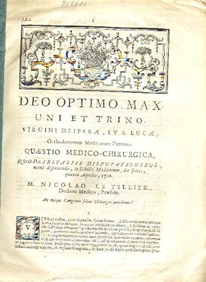 Deo optimo max. uni et trino, virgini deiparae [.] Quaestio medico-chirurgica, quodlibetariis dis...
