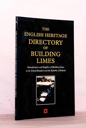 Seller image for The English Heritage Directory of Building Limes for sale by Kerr & Sons Booksellers ABA