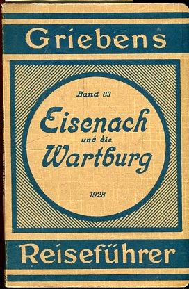 Eisenach, Wartburg und Umgebung.